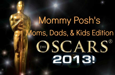 Oscars 2013: Moms, Dads & Kids Edition